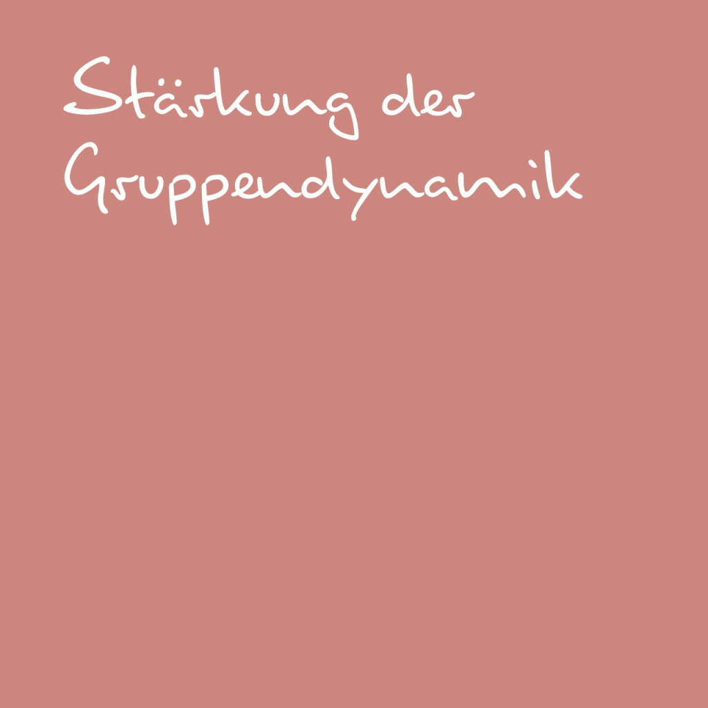 Stärkung der Gruppendynamik